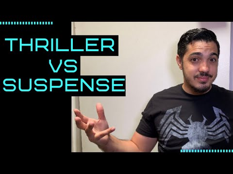 What&#039;s the Difference between Suspense and Thriller?