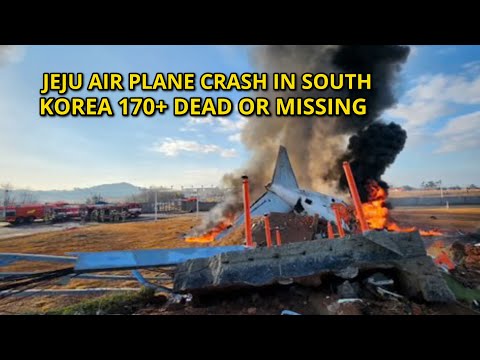 Jeju Air Plane Crashes in South Korea Leaving Over 170 Dead or Missing